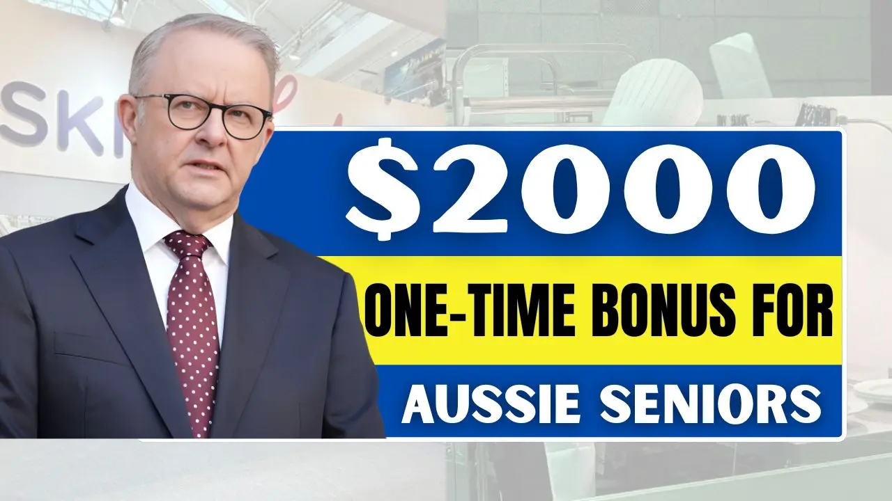 2000 One Off Payment for Aussie Seniors 2