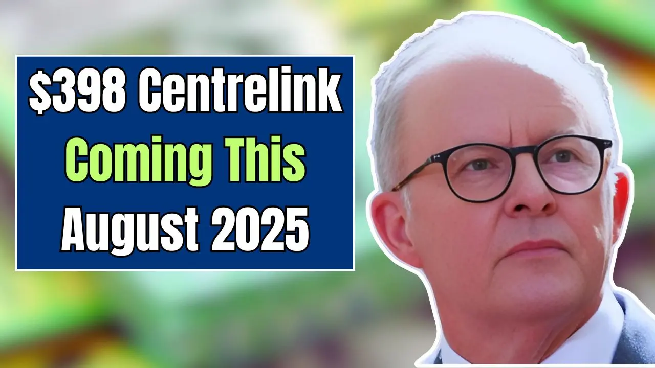398 Centrelink Coming This August 2025