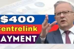400 Centrelink Boost Coming in August 2025 – Are You Eligible