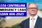 558 Centrelink Emergency Cash Loan 2025