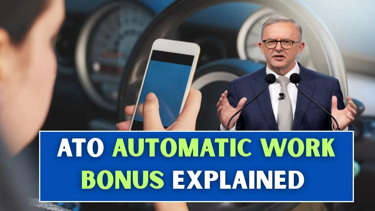 ATO Automatic Work Bonus Explained