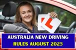 Australia New Driving Rules August 2025