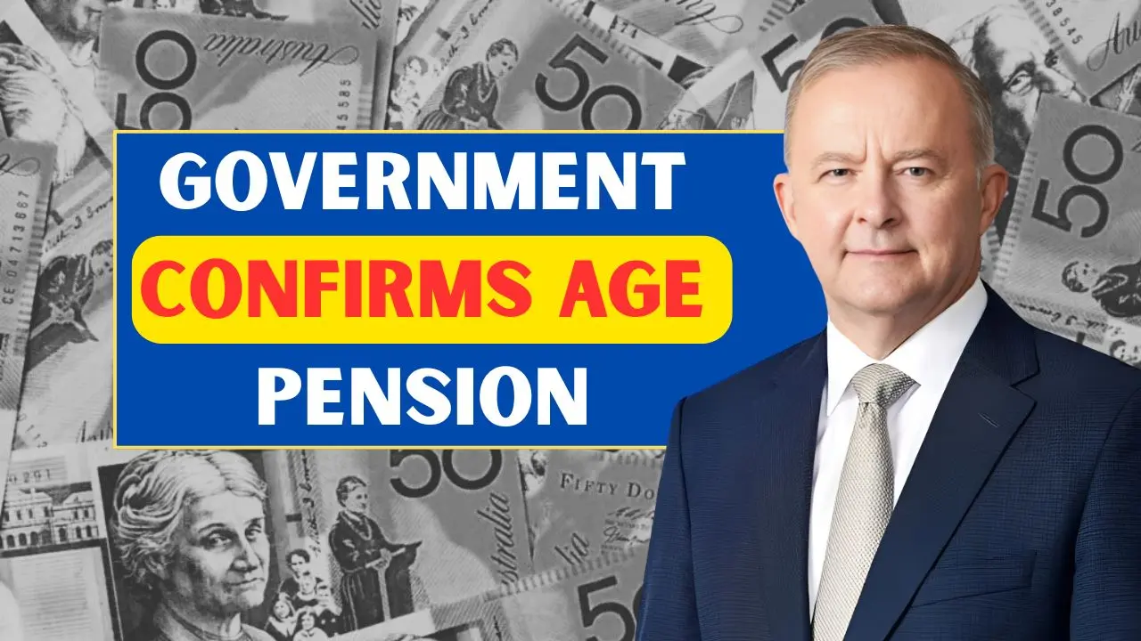 Government Confirms Age Pension Increase 2