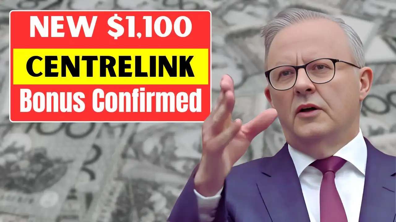 New 1100 Centrelink Bonus Confirmed