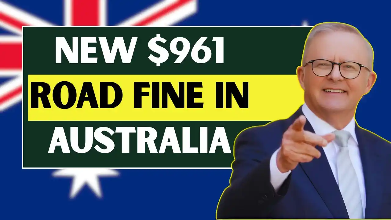 New 961 Road Fine in Australia 4